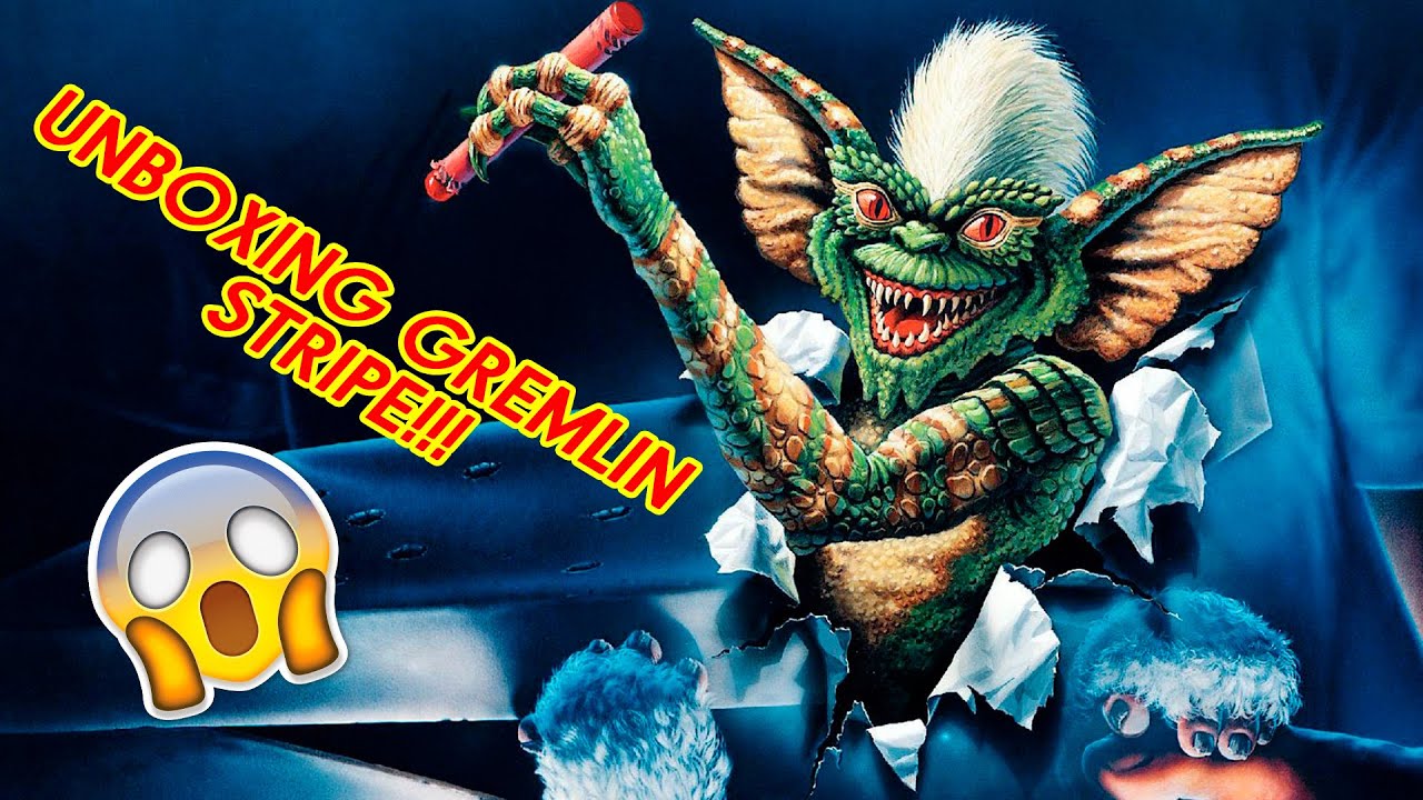 SERIE Unboxing Gremlins Stripe (trick or treat studios)