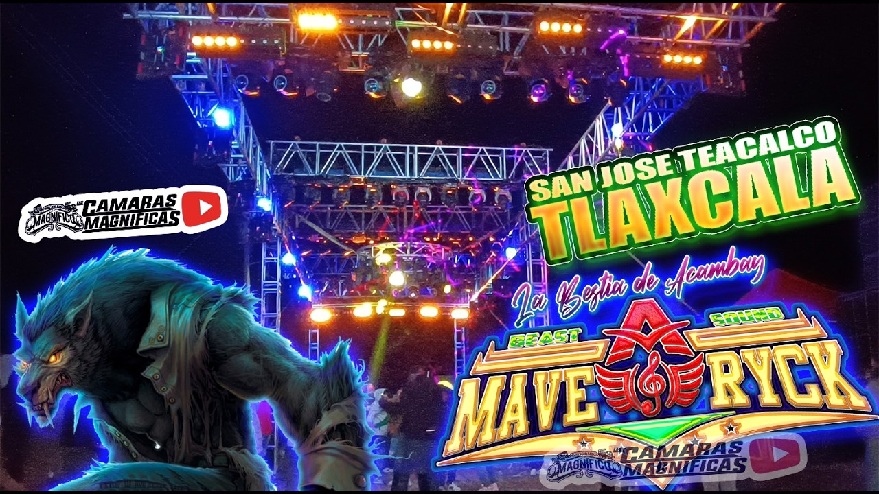 🐺TODO EL PODERIO DE LA BESTIA🐺MAVERICK EN SAN JOSE TEACALCO TLAXCALA 2026🐺