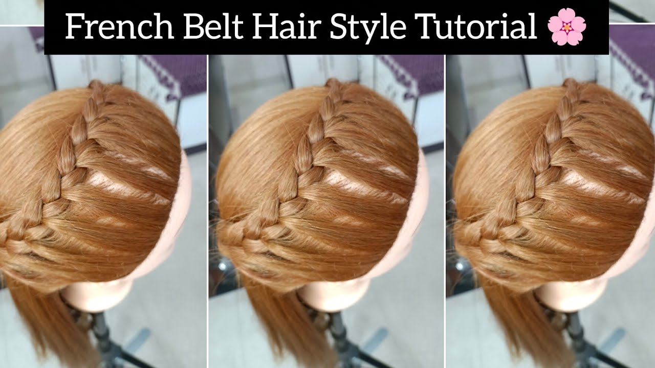 French Belt Hair Style Step by step Tutorial 🌸
