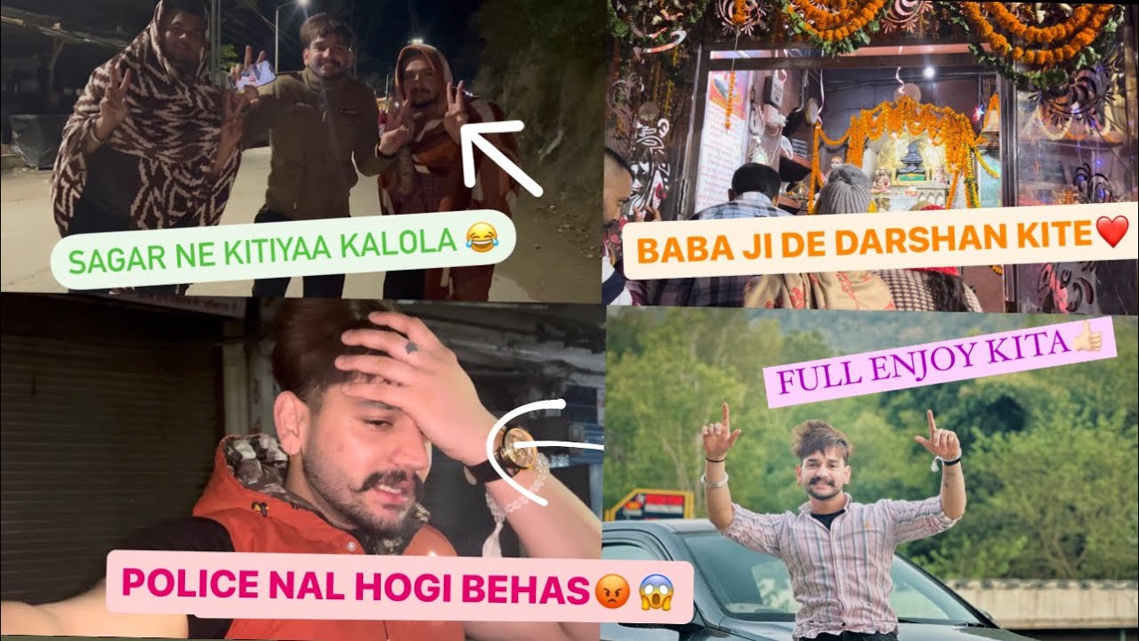 UNPLANNED TRIP|| HIMACHAL POLICE NAL BEHAS HOGI 😱😡 || PART 1 || SAHIL SADIOURA VLOGS.