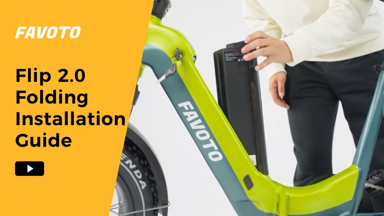 Favoto Flip 2.0 Folding Electric Bike Installation Guide