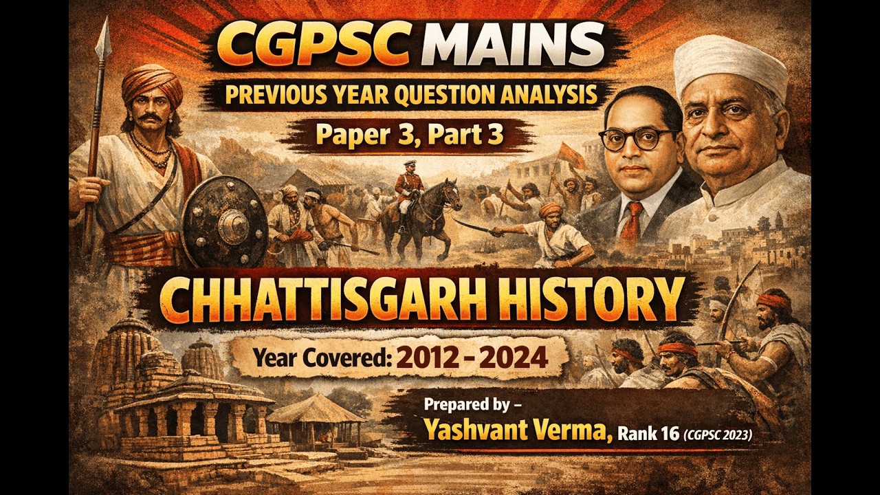 CGPSC Mains PYQ Analysis - Paper 3, Part 3 