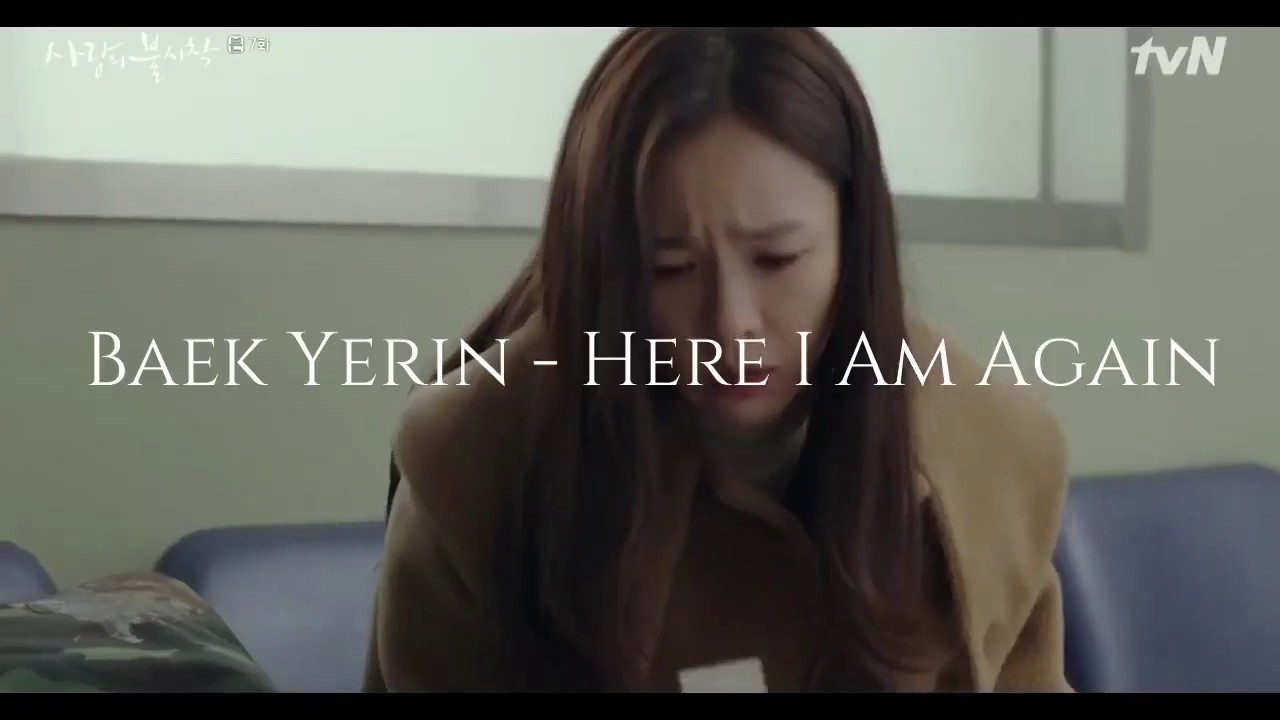 Crash Landing On You OST 4 - Baek Yerin (  Here I  Am Again)  sub español
