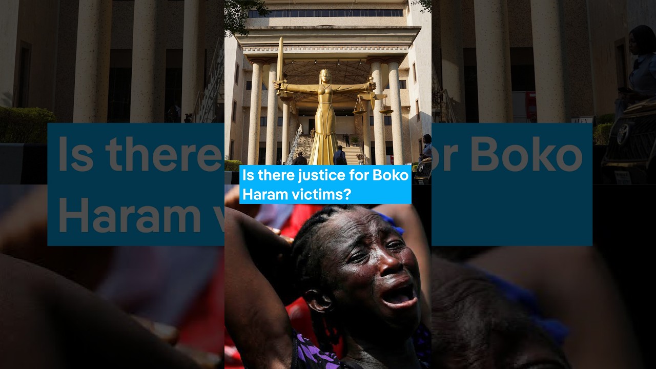 Are Nigeria's Boko Haram trials delivering justice?