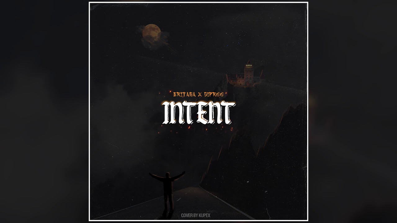 er1taga x d1proo - INTENT (prod. Teay)