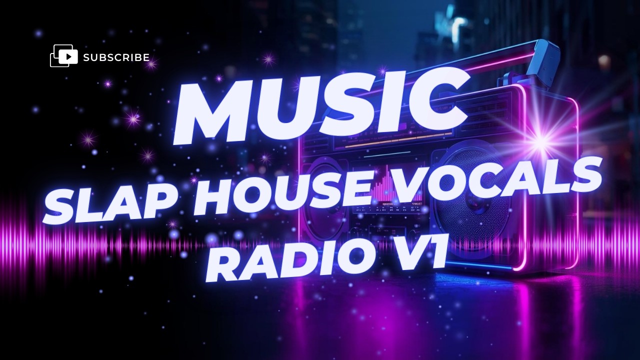 Slap House Vocals Radio – Night Drive & Club Vibes | Midnight Radio v1