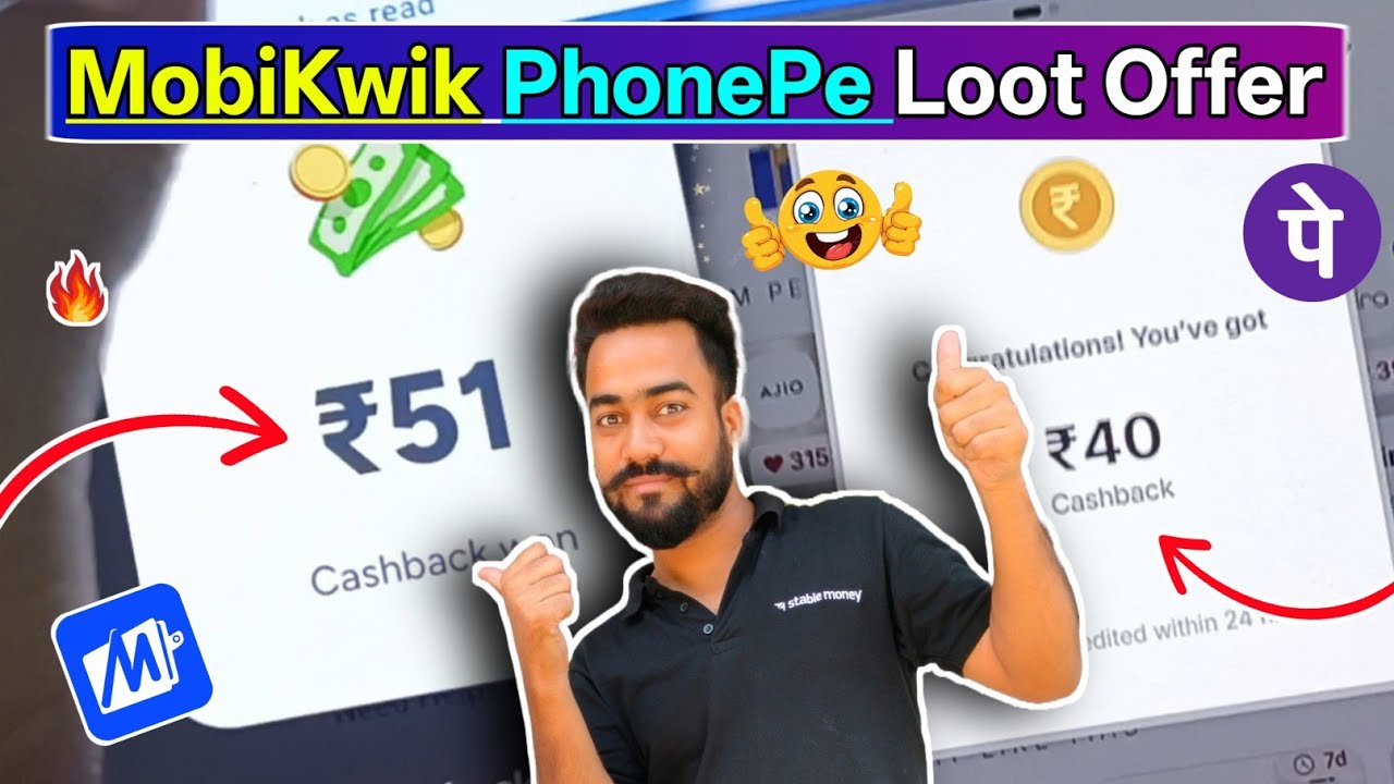 MobiKwik PhonePe🔥New Loot | MobiKwik ₹51 Cashback Loot | PhonePe ₹40 Cashback Loot | Singhal Sonu 