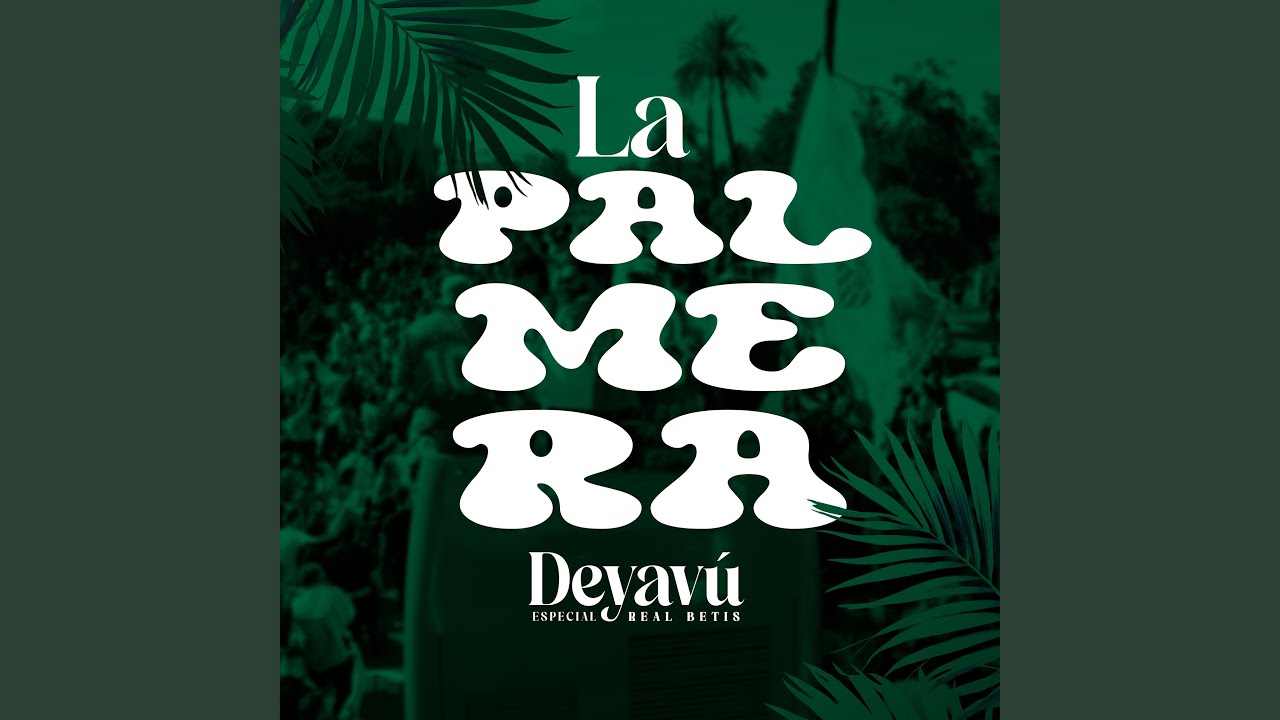 La Palmera (Especial Real Betis)