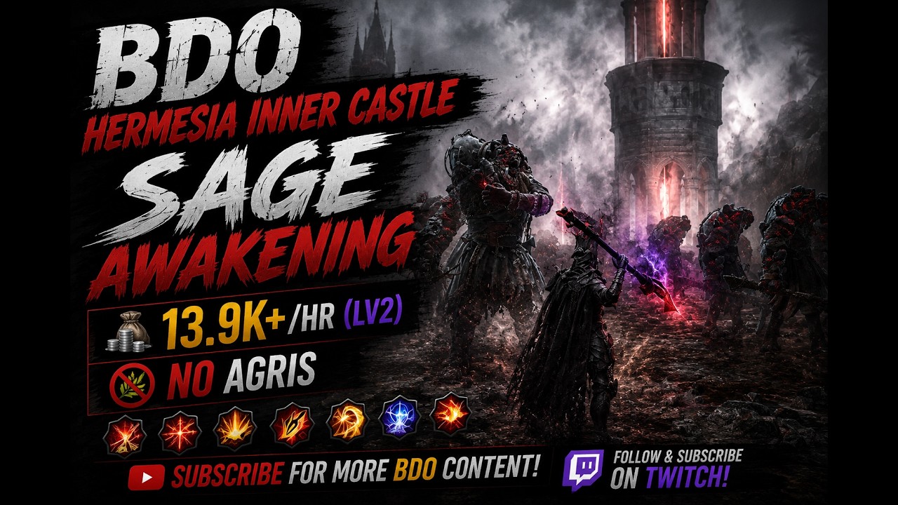 BDO  Hermesia Inner Castle   Sage Awakening  13 9k+hr Lv2 I No Agris