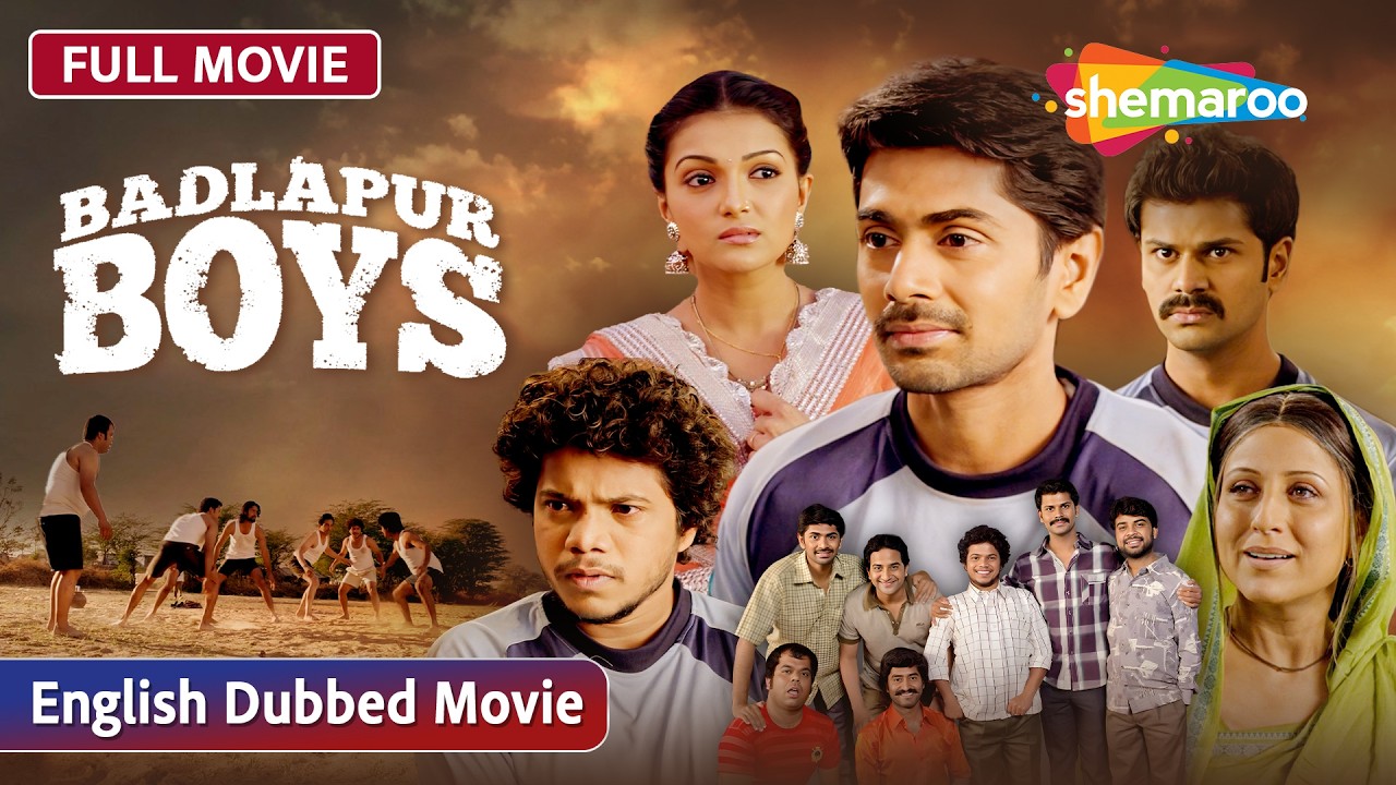 Badlapur Boys Sports Drama | Nishan, Saranya Mohan, Annu Kapoor | Hindi Movie Dubbed in English