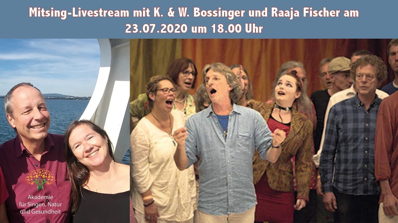 23.07.2020 um 18.00 Uhr, Mitsing-Livestream mit Raaja Fischer und K. & W. Bossingerr