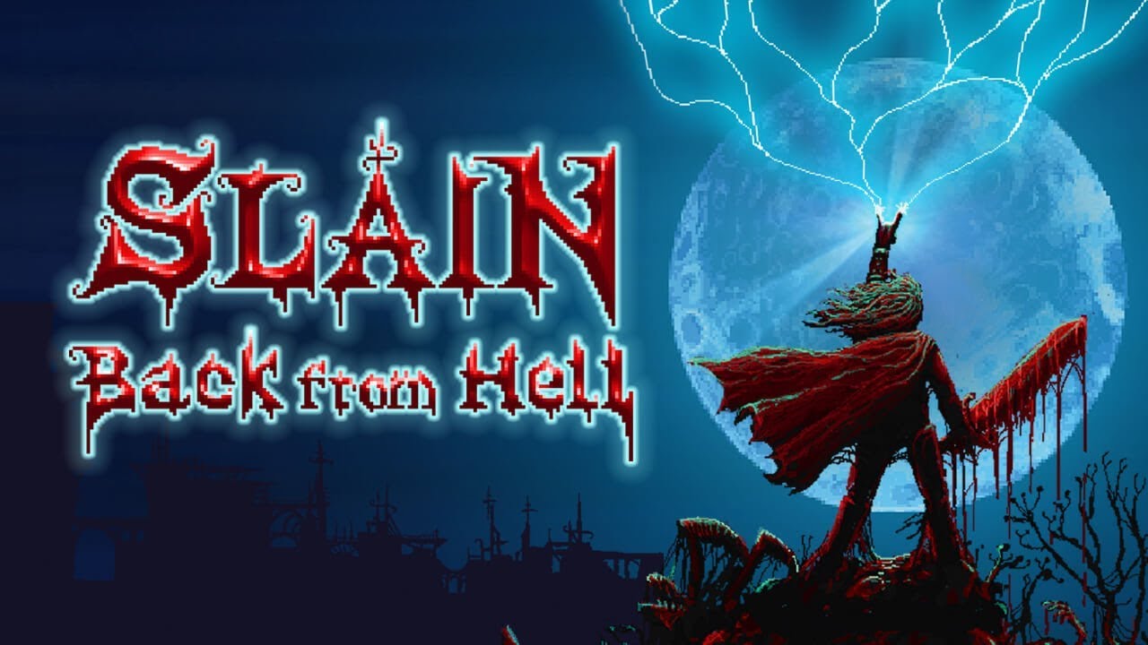 Slain Back From Hell Speedrun