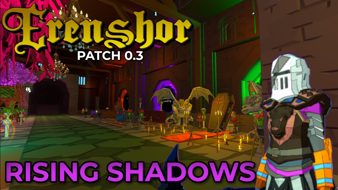 Erenshor Patch 0.3 Pre Release Showcase!