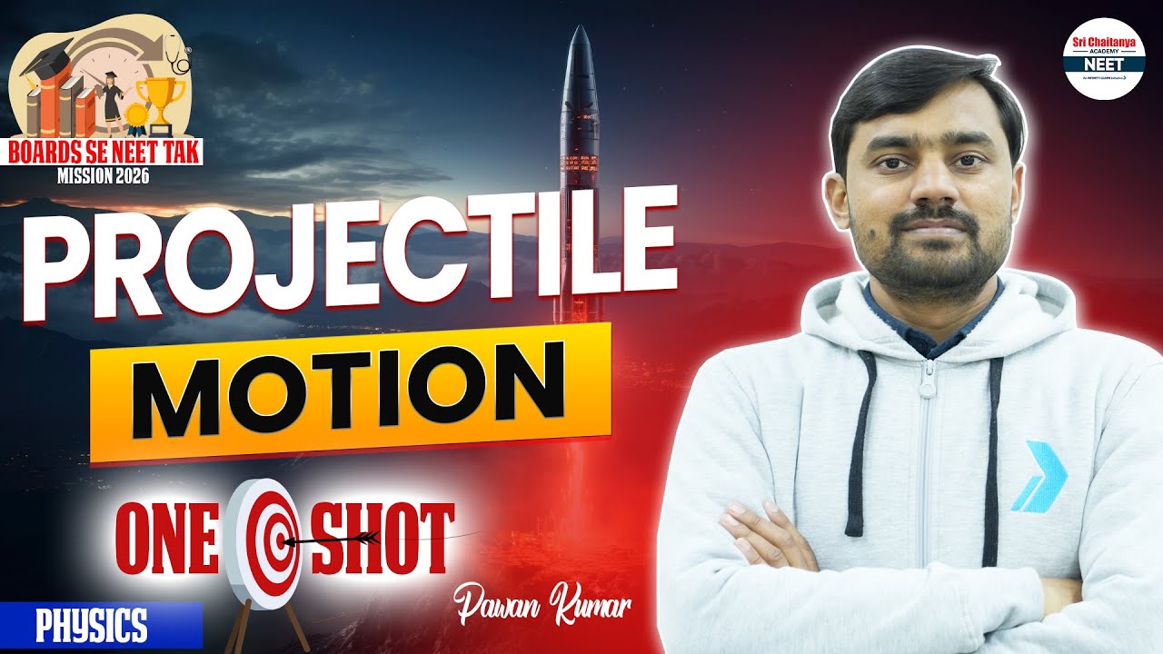 PROJECTILE MOTION ONE SHOT for NEET 2026 🎯 Complete Class 11 Physics Concepts & PYQs