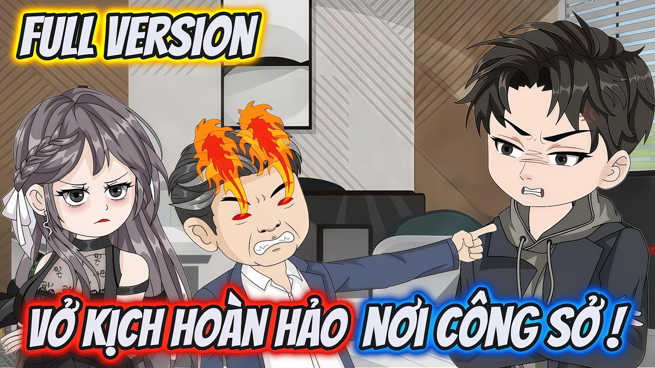 Full Version | Vở Kịch Hoàn Hảo Nơi Công Sở ! | Dii Vietsub