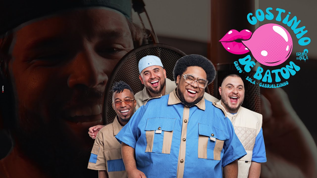 Grupo do Bola e Gabrielzinho | Gostinho de Batom (Clipe Oficial)