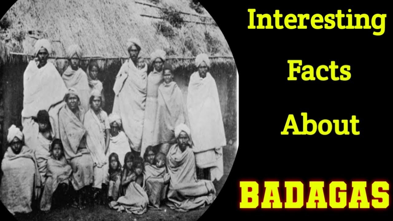 படகர்கள் பற்றிய தகவல்கள் | Interesting facts about badugas | baduga culture #badagas #baduga #badaga
