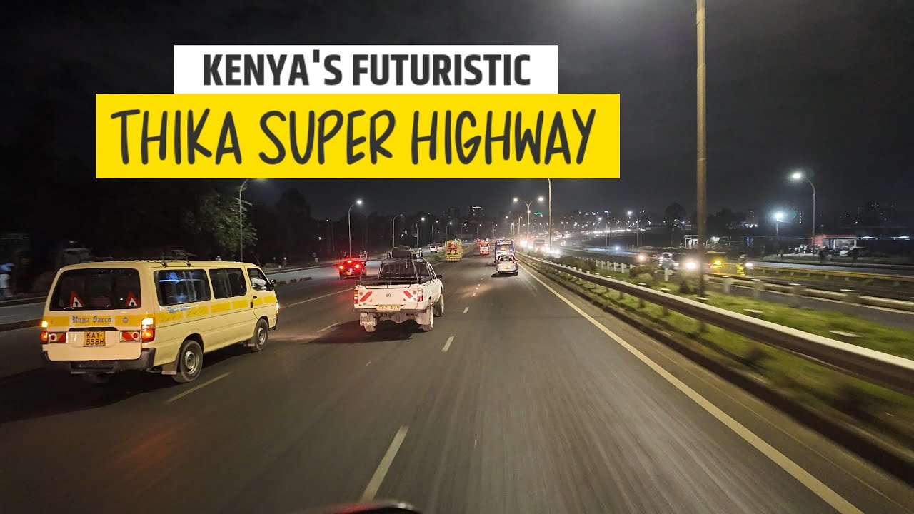 Does Thika Super Highway Make Kenya the Giant of East Africa? Stunning Night Views!🙌🏻