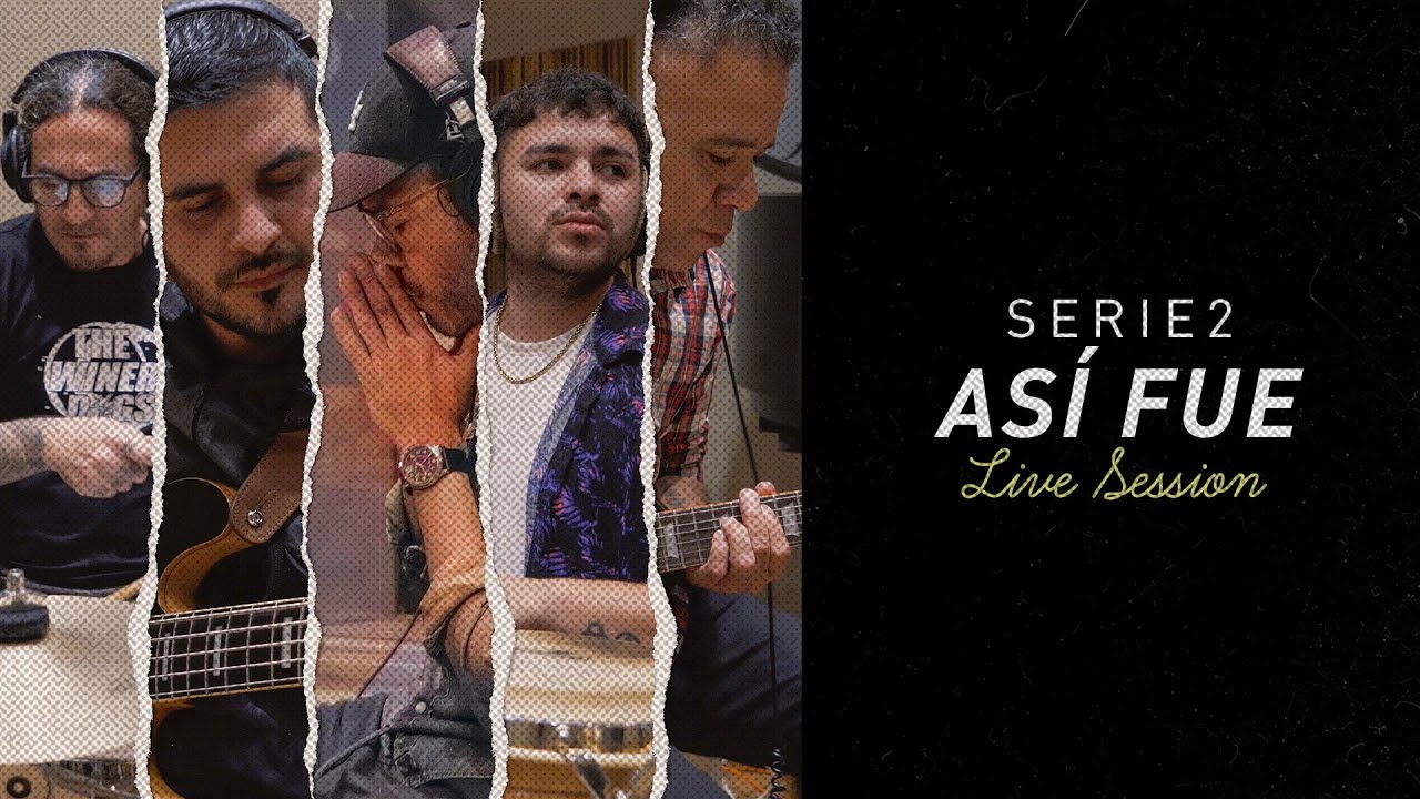 SERIE 2 - As&iacute; Fue (Live Session)