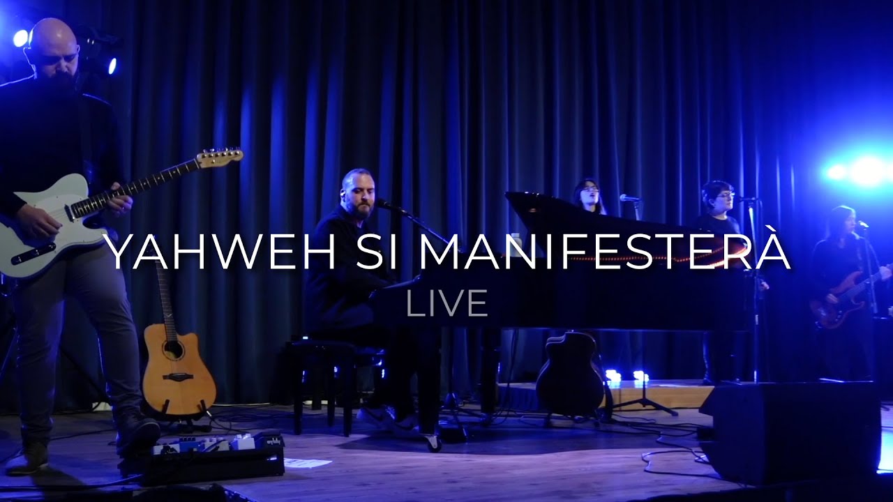Yahweh si manifesterà (LIVE) - Carmelo Gallo