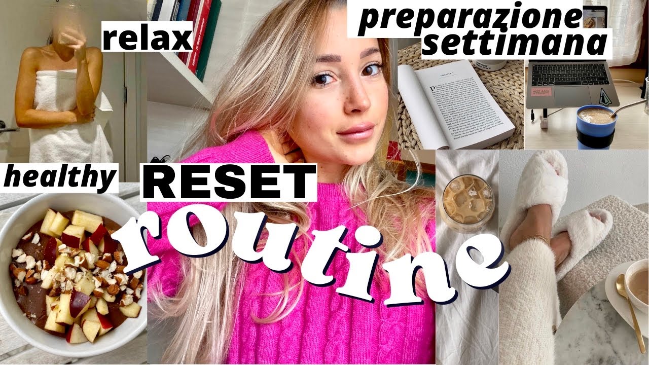 La mia RESET Routine *Preparazione nuovo SEMESTRE* UNI vlog*