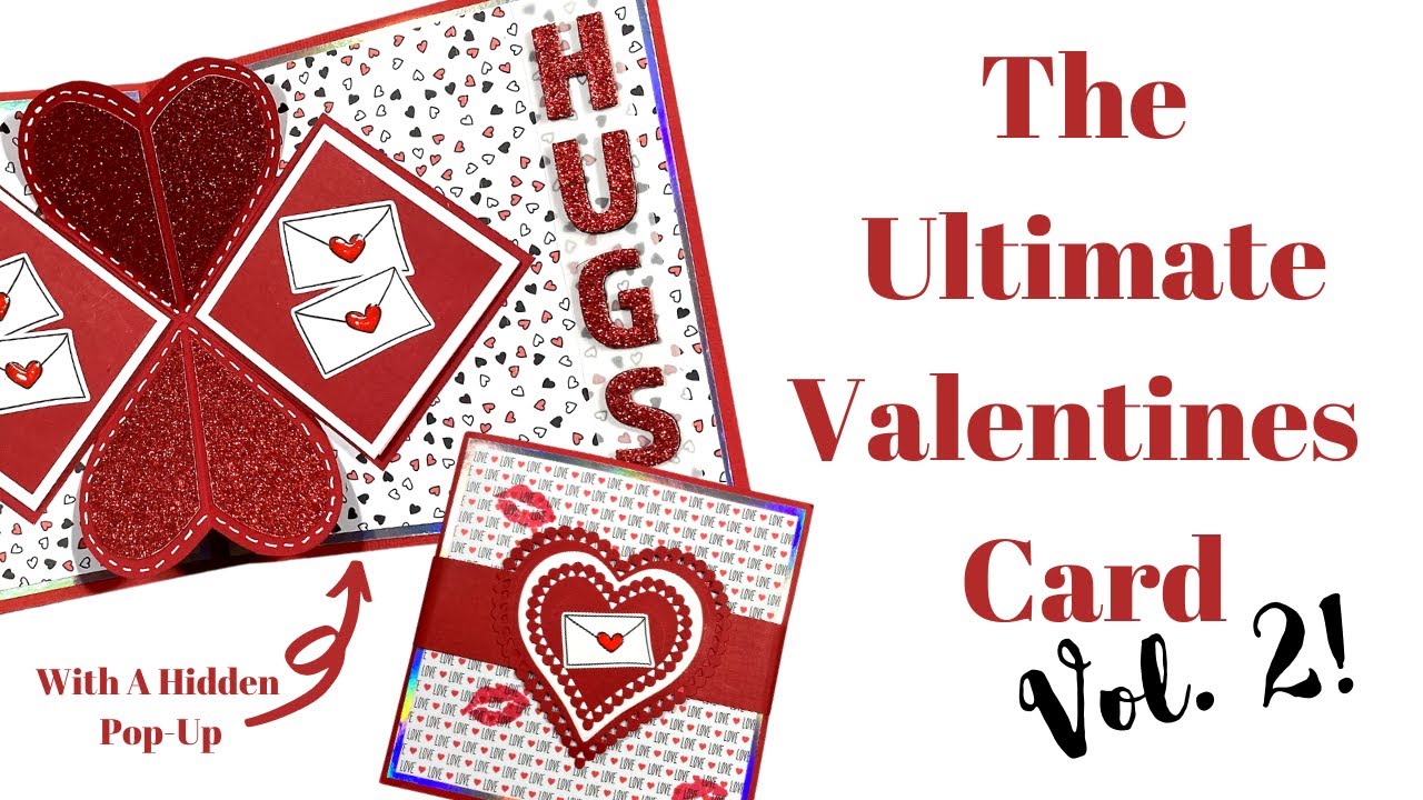 Ultimate Valentines Card Hidden Pop-Up!