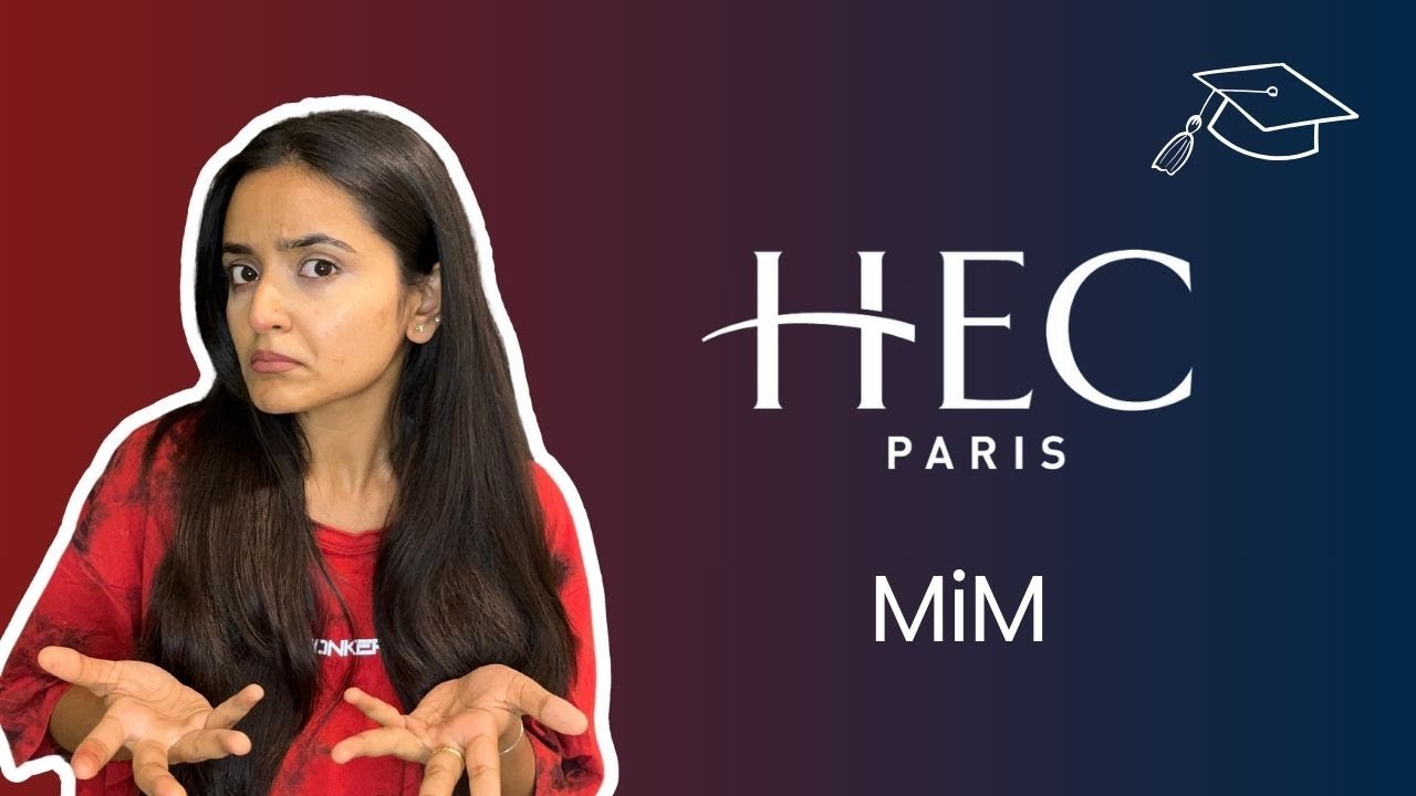 How to Get in HEC Paris MiM Program in 2025