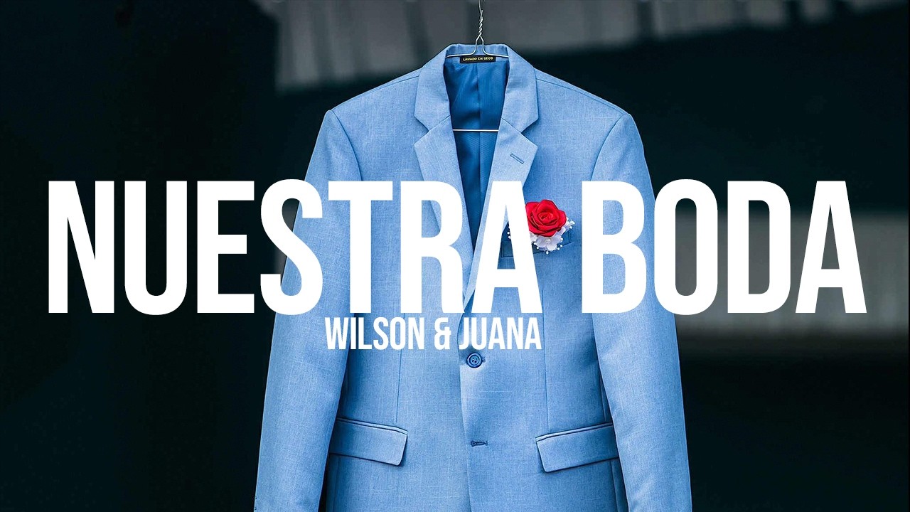 BODA DE WILSON & JUANA | SOYAFREDOCS