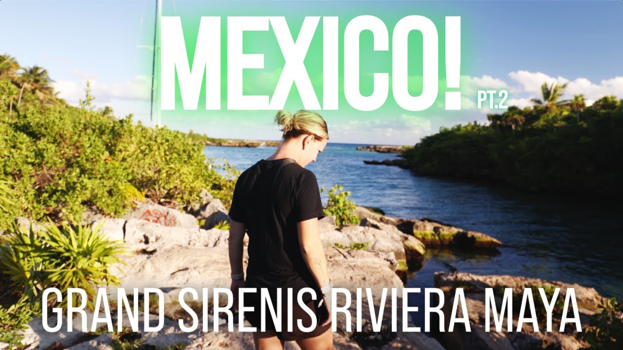Grand Sirenis Riviera Maya Pt.2 | Beach Combing, The Secret Lagoon and Snorkeling Yal-Kú