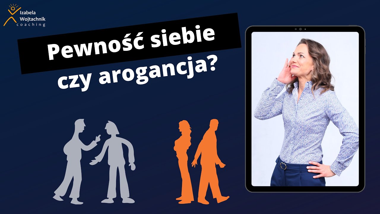 Pewność siebie czy arogancja