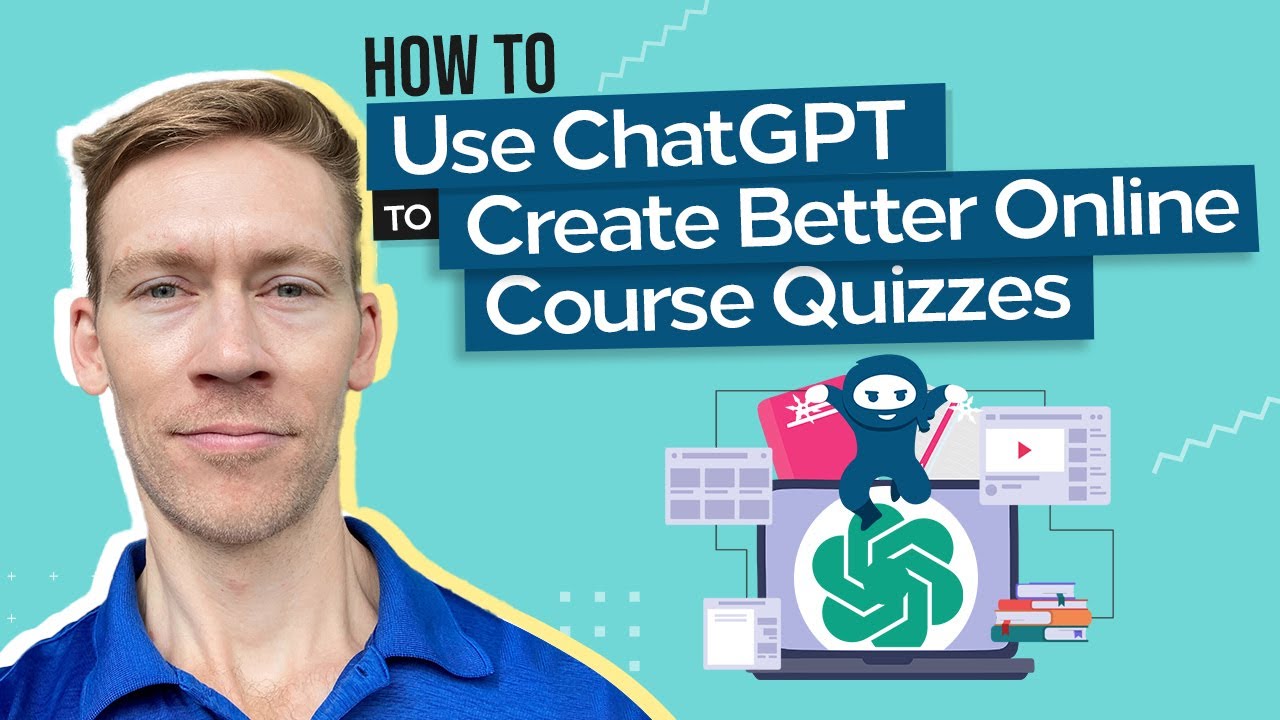 Use Chat GPT To Create Better Online Course Quizzes