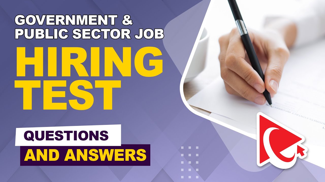 How to Pass Government Job Hiring Test: Questions and Answers