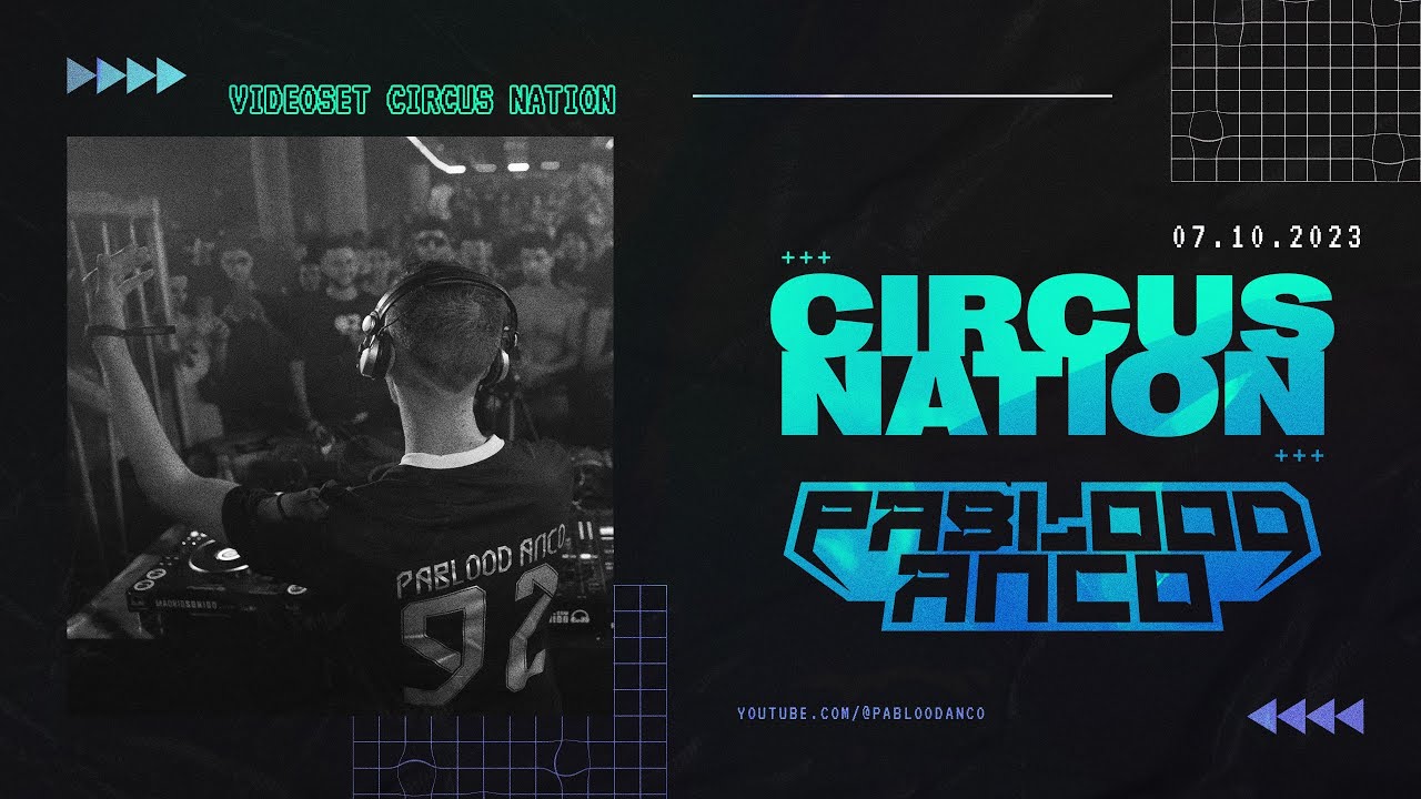 PABLOOD ANCO | Circus Nation 2023 (Drum&Bass Videoset)