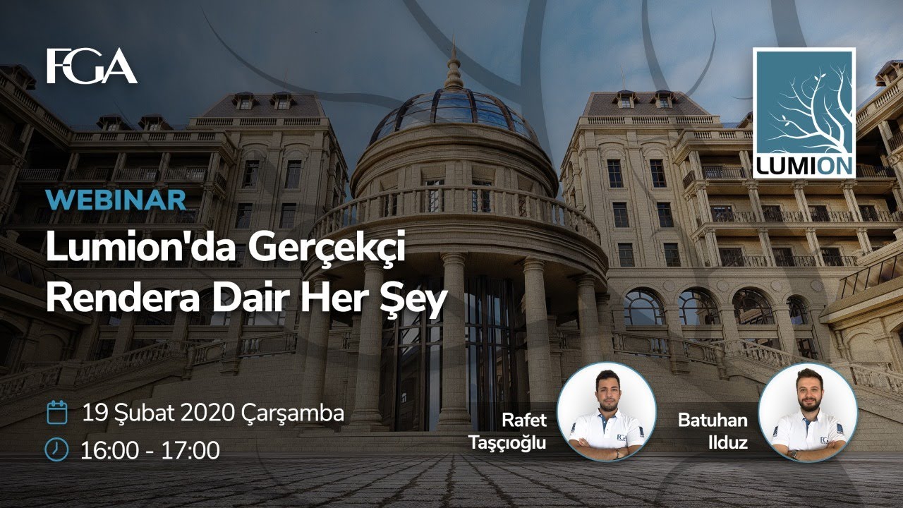 Lumion’da Gerçekçi Rendera Dair Her Şey