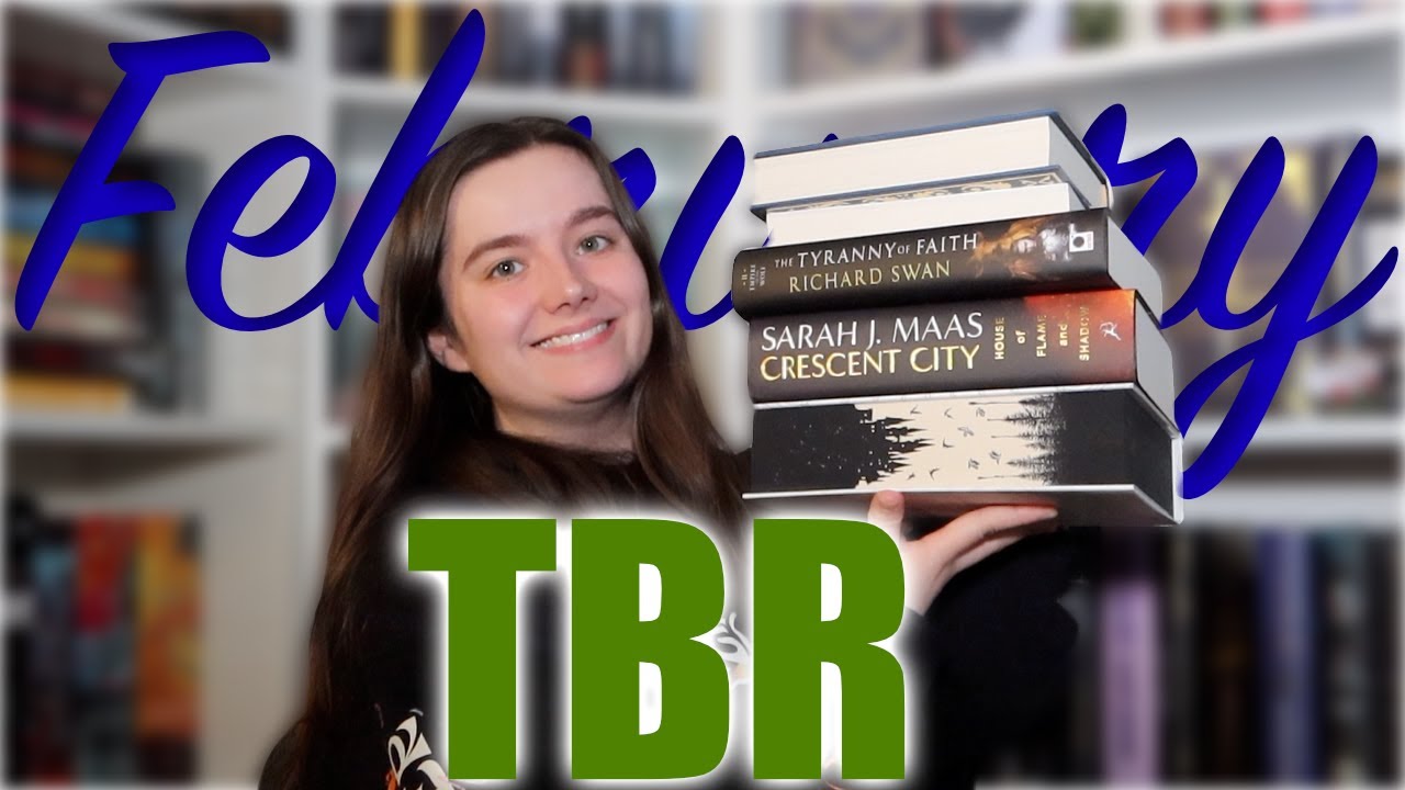 A very ambitious TBR | February TBR