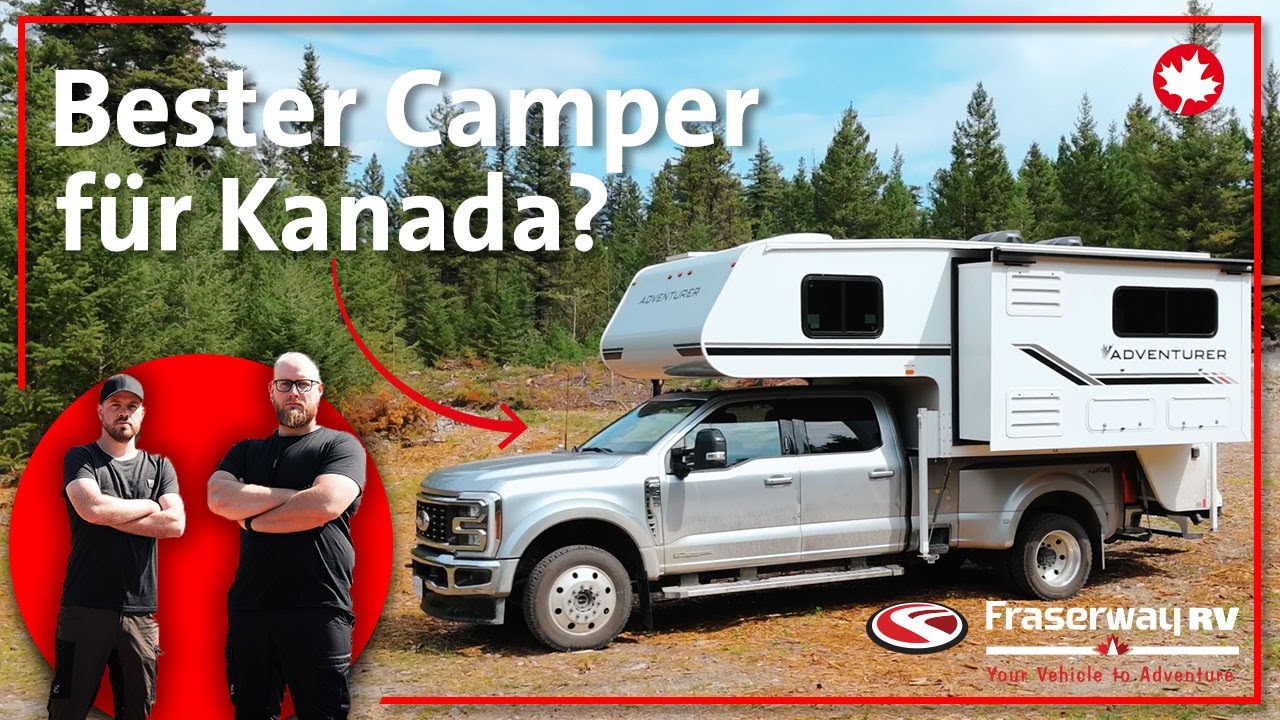 Truck Camper TC-B von FRASERWAY – Wohnmobil mieten in KANADA – Tour und Tipps der NATURENSÖHNE
