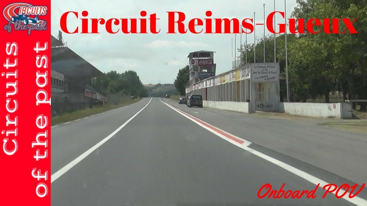 Circuit de Reims-Gueux 1926-1951 version - Onboard lap POV