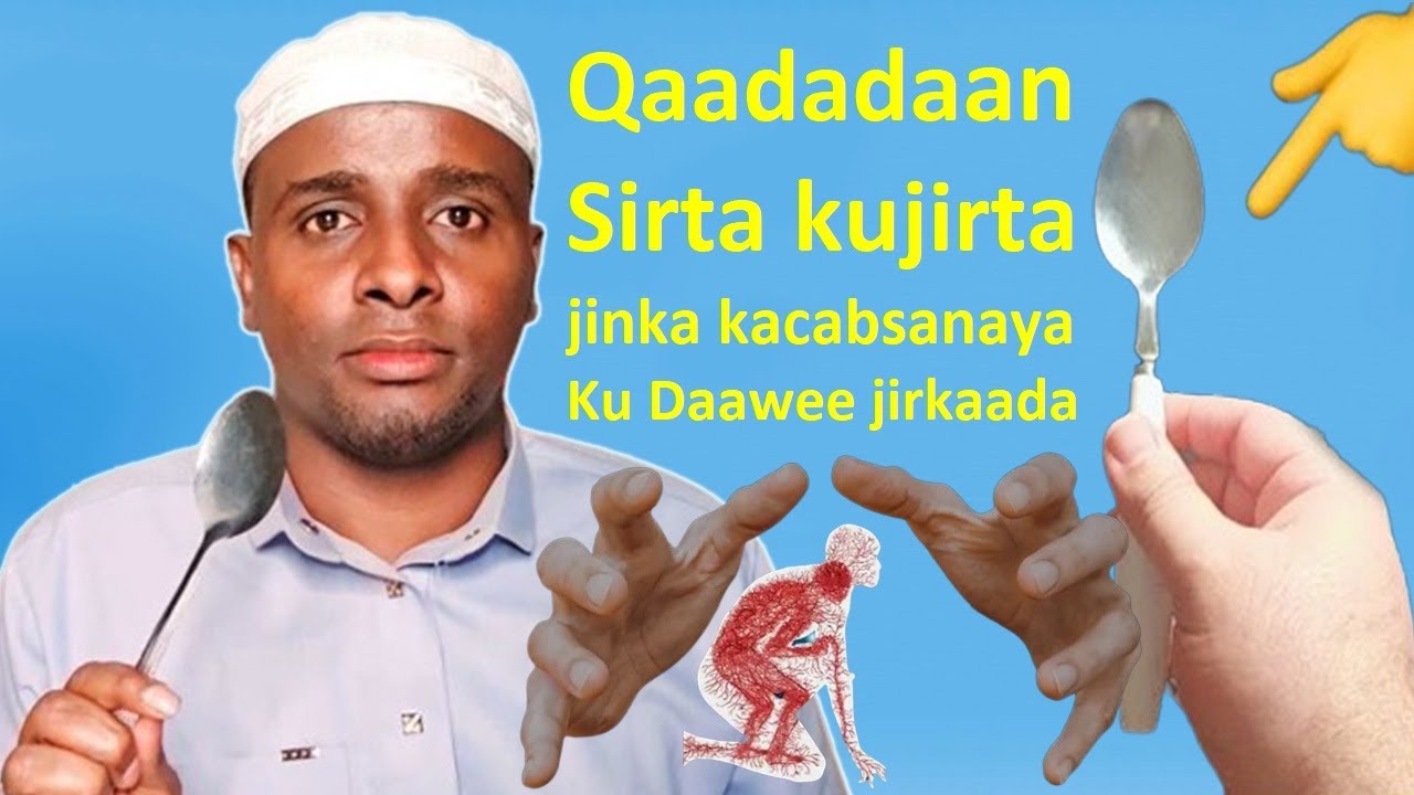 Qaadada sir kujirta Dawo u ah sixirka iyo xasadka jinkuna kabaqo Hada naftaada ku sifee natiijo