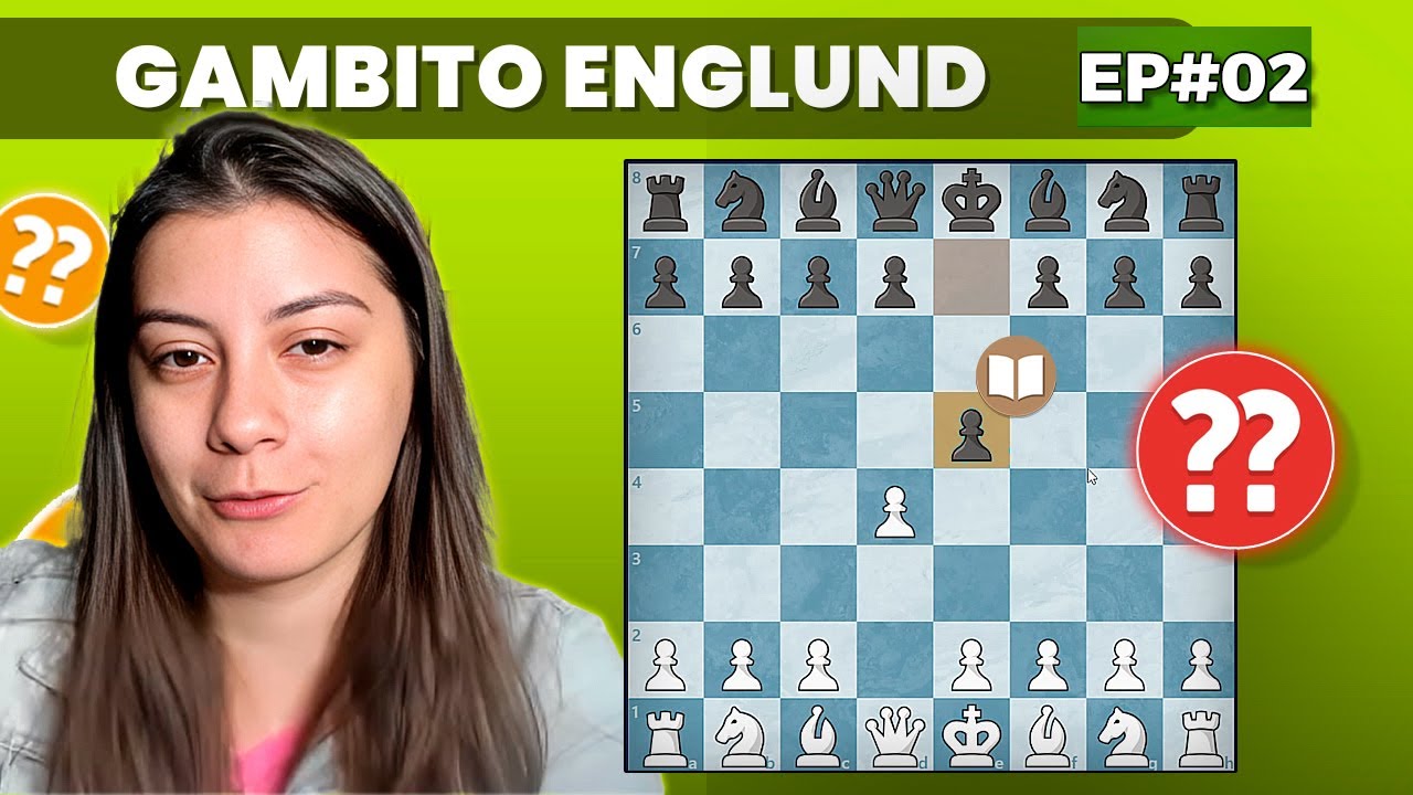 REFUTANDO GAMBITOS! EP. 2 - GAMBITO ENGLUND
