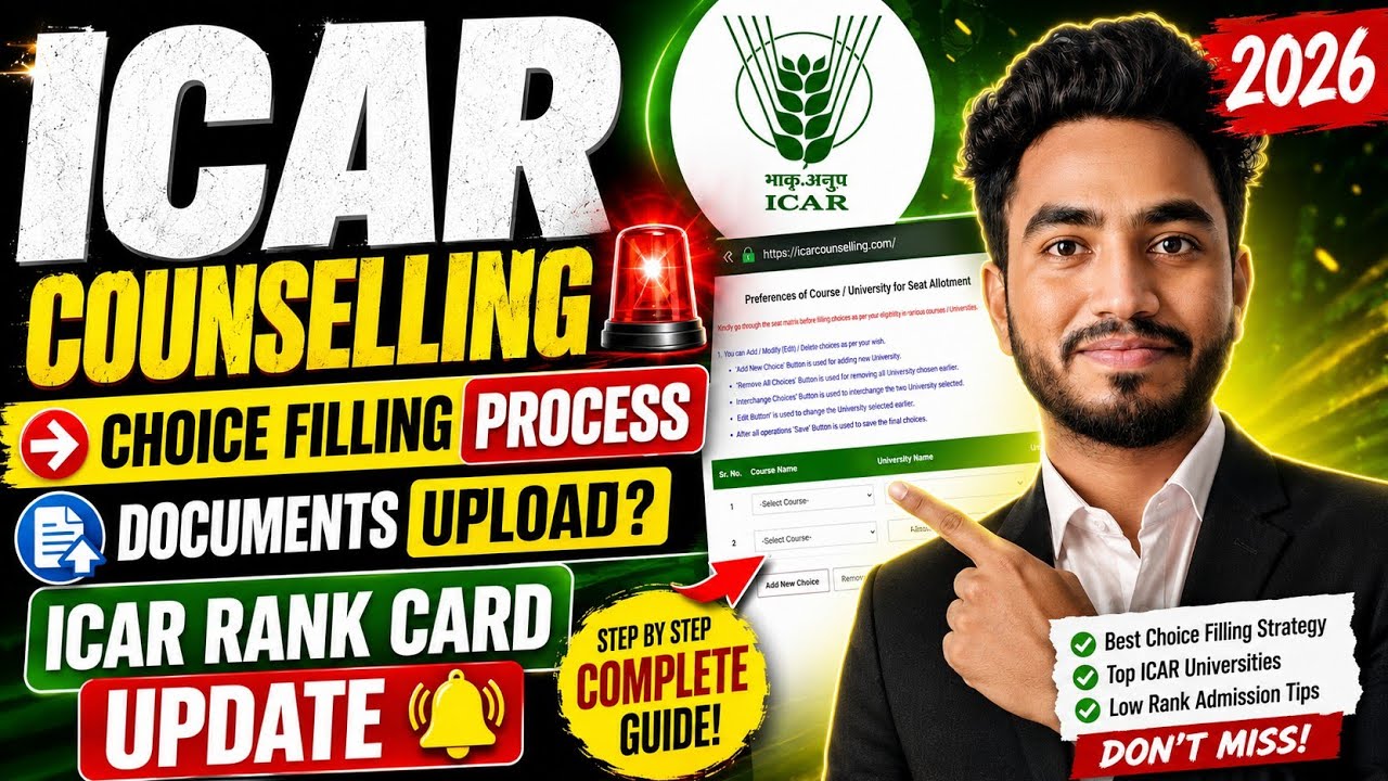 ICAR Counselling 🚨 Choice Filling Update 🔥 Documents Upload List ✅ Latest Update 🚨