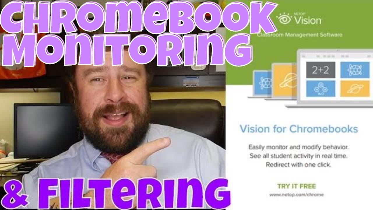 NetOp Vision for Chromebooks Classroom Monitoring | Update 2019