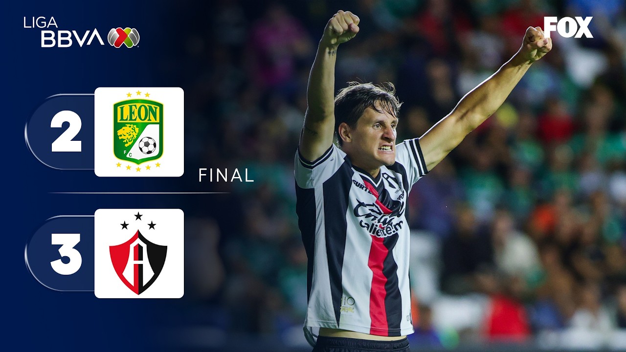 LE&Oacute;N 2-3 ATLAS | RESUMEN Y GOLES | LIGA MX | JORNADA 1 | APERTURA 2026