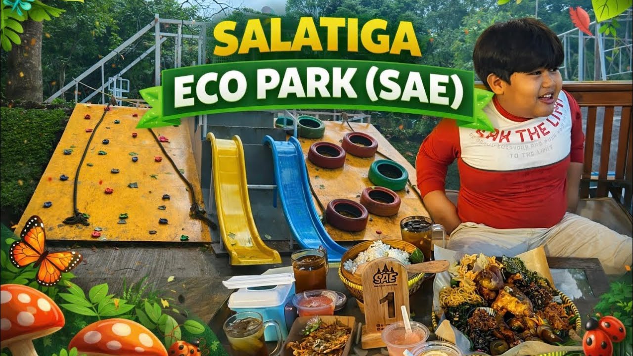 🔴#443 SALATIGA ECO PARK (SAE) dan Resto (Spesial Makanan diatas Tampah)‼️Sejuk dan Enak