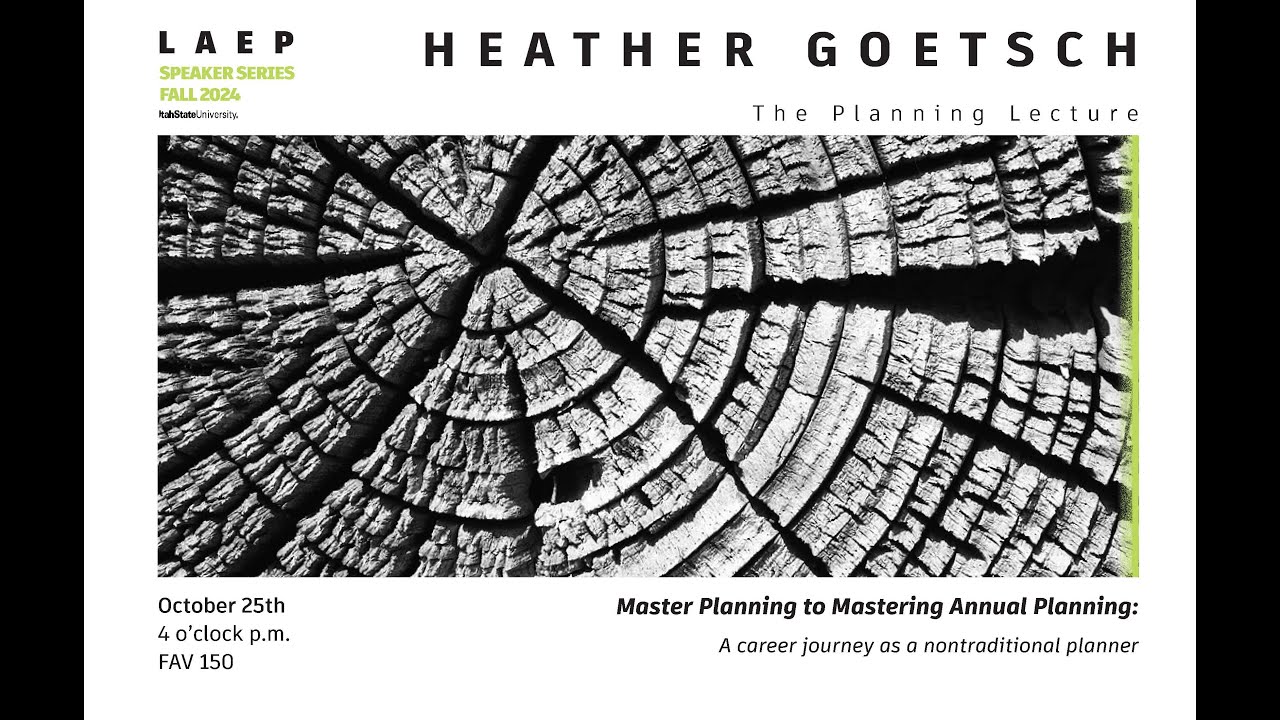 Heather Goetsch: Master Planning to Mastering Annual Planning: A Journey as a Nontraditional Planner