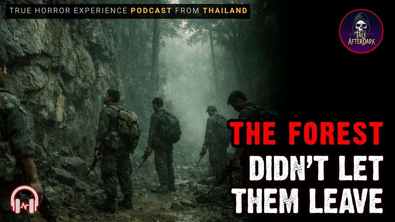 Tale#95 - The Patrol That Never Found Its Way Back | True Thai Border Horror Story