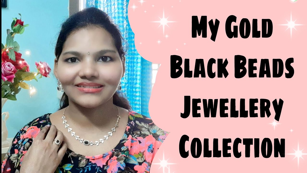 MY GOLD BLACK BEADS JEWELLERY COLLECTION | NALLAPUSALU COLLECTION IN TELUGU