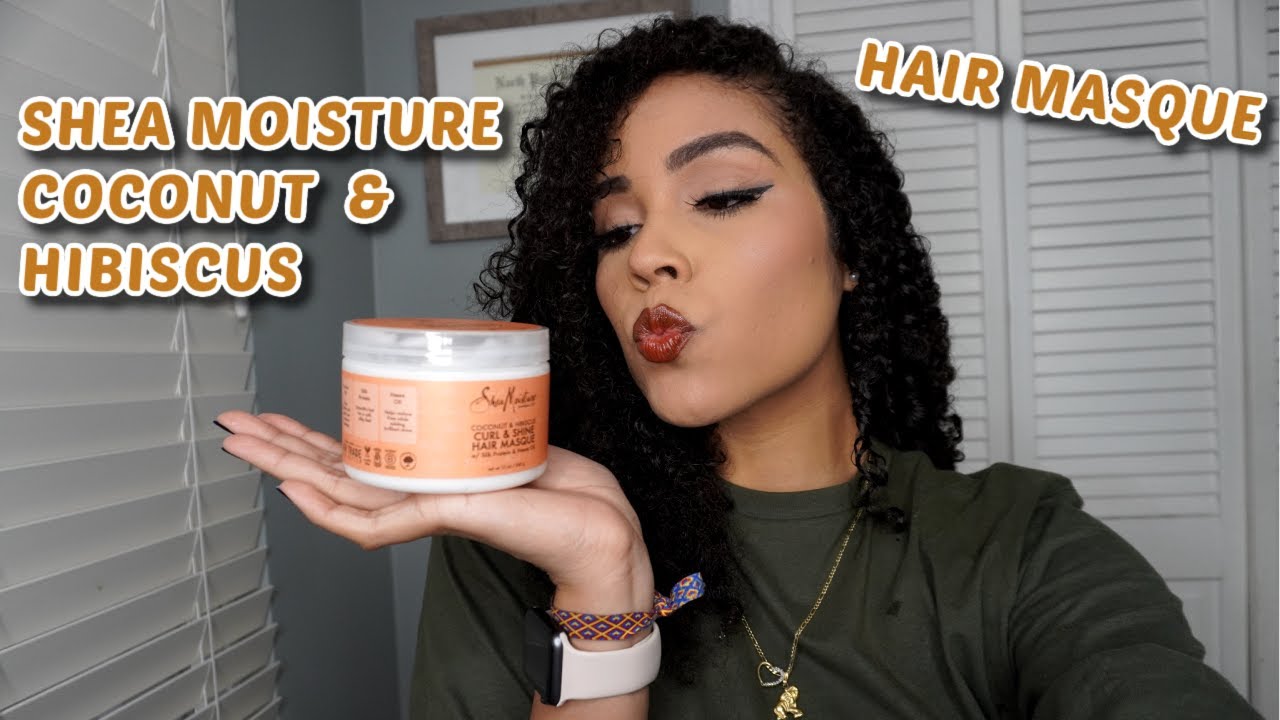 MOISTURE MONDAYS | SHEA MOISTURE COCONUT AND HIBISCUS HAIR MASQUE | Daniela Carolina