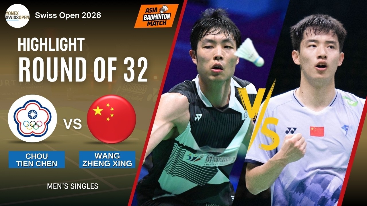 Chou Tien Chen (TPE) [2] vs Wang Zheng Xing (CHN)  - R32 | Swiss Open 2026