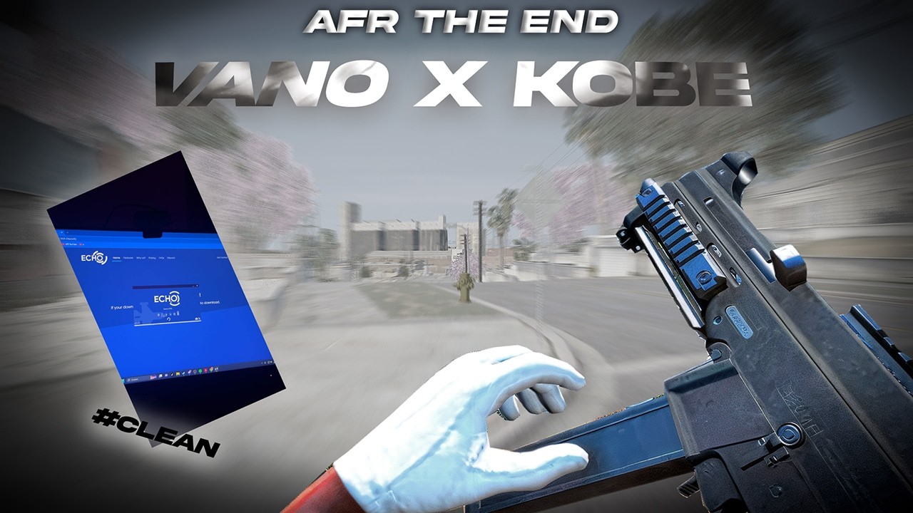Vano X Kobe | AFR The End