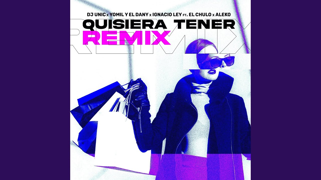 Quisiera Tener (Remix Guaracha)